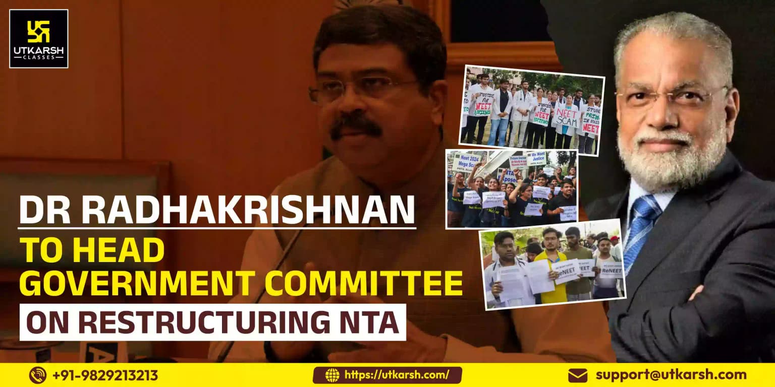 Dr Radhakrishnan to head government committee on restructuring NTA