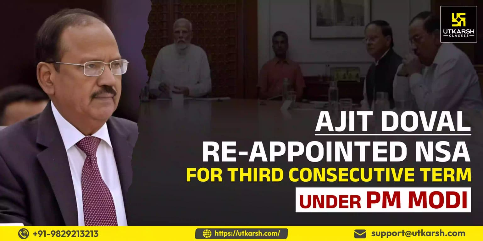 Ajit Doval re-appointed NSA for third consecutive term under PM Modi
