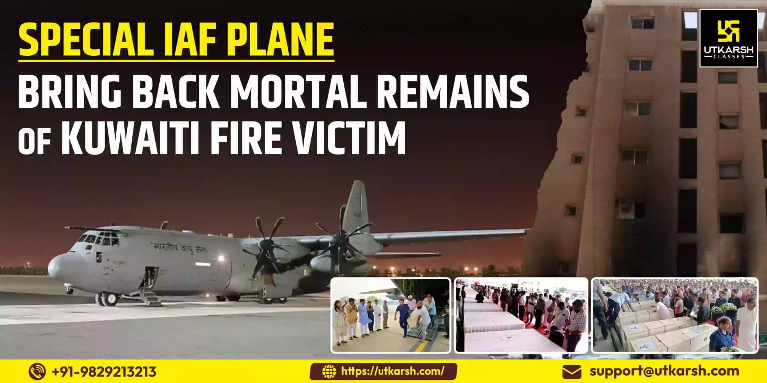 Special IAF plane bring back Mortal remains of Kuwaiti fire victim