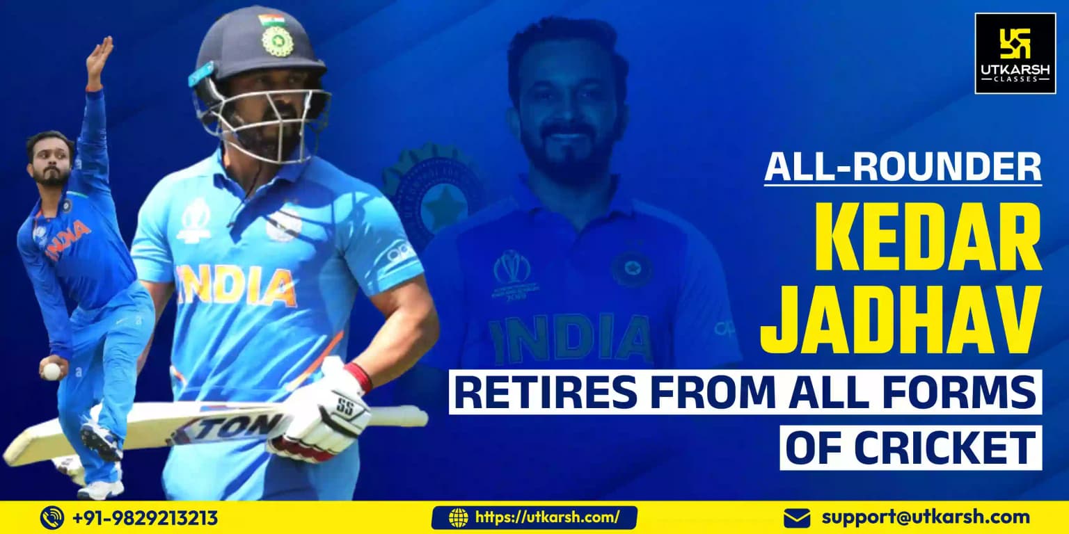 All-rounder Kedar Jadhav Retires from all forms of Cricket