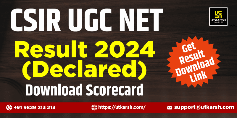 CSIR UGC NET Result 2024 (Declared): Download Your Scorecard