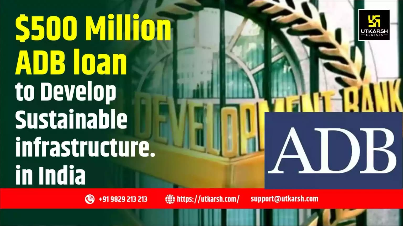 $500 million ADB loan to develop sustainable infrastructure in India