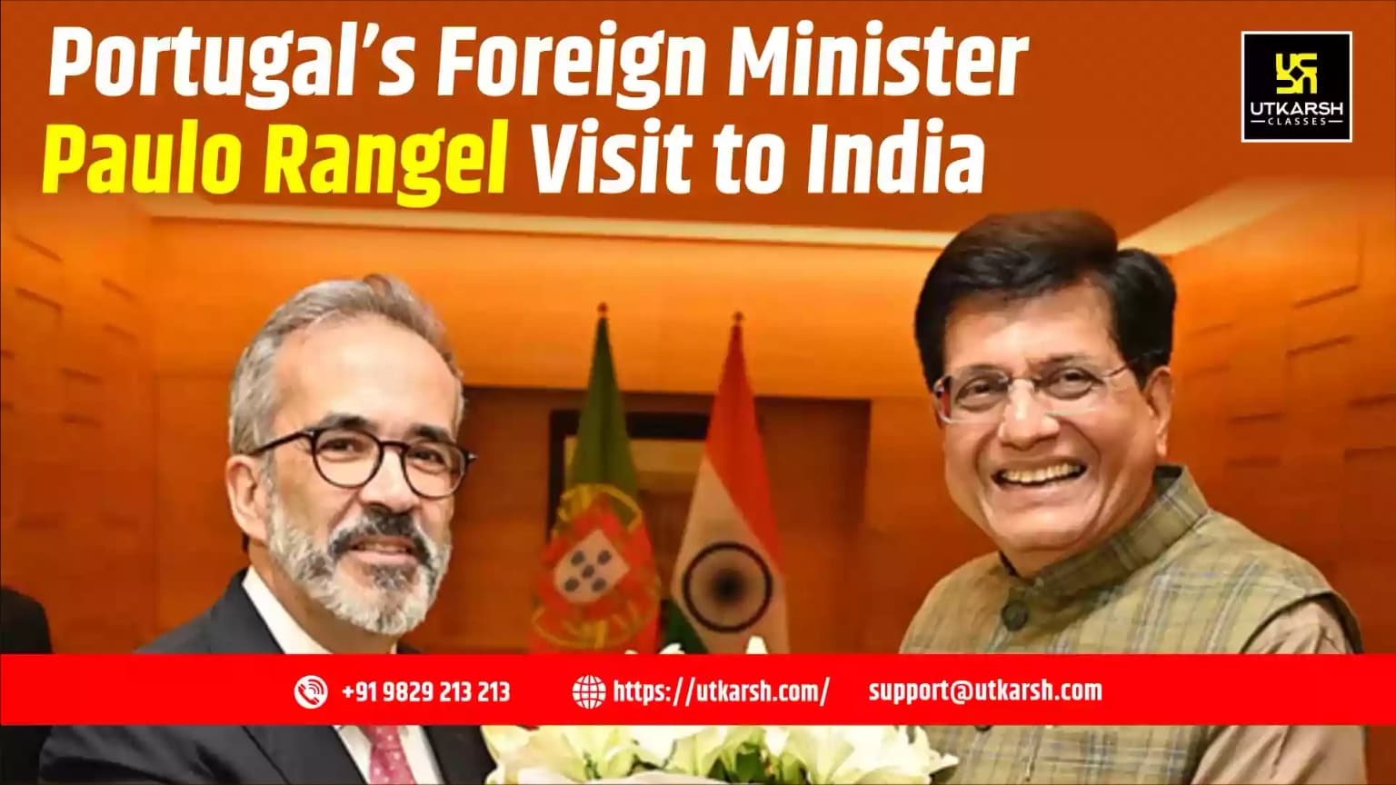 Portugal’s Foreign Minister Paulo Rangel Visit to India