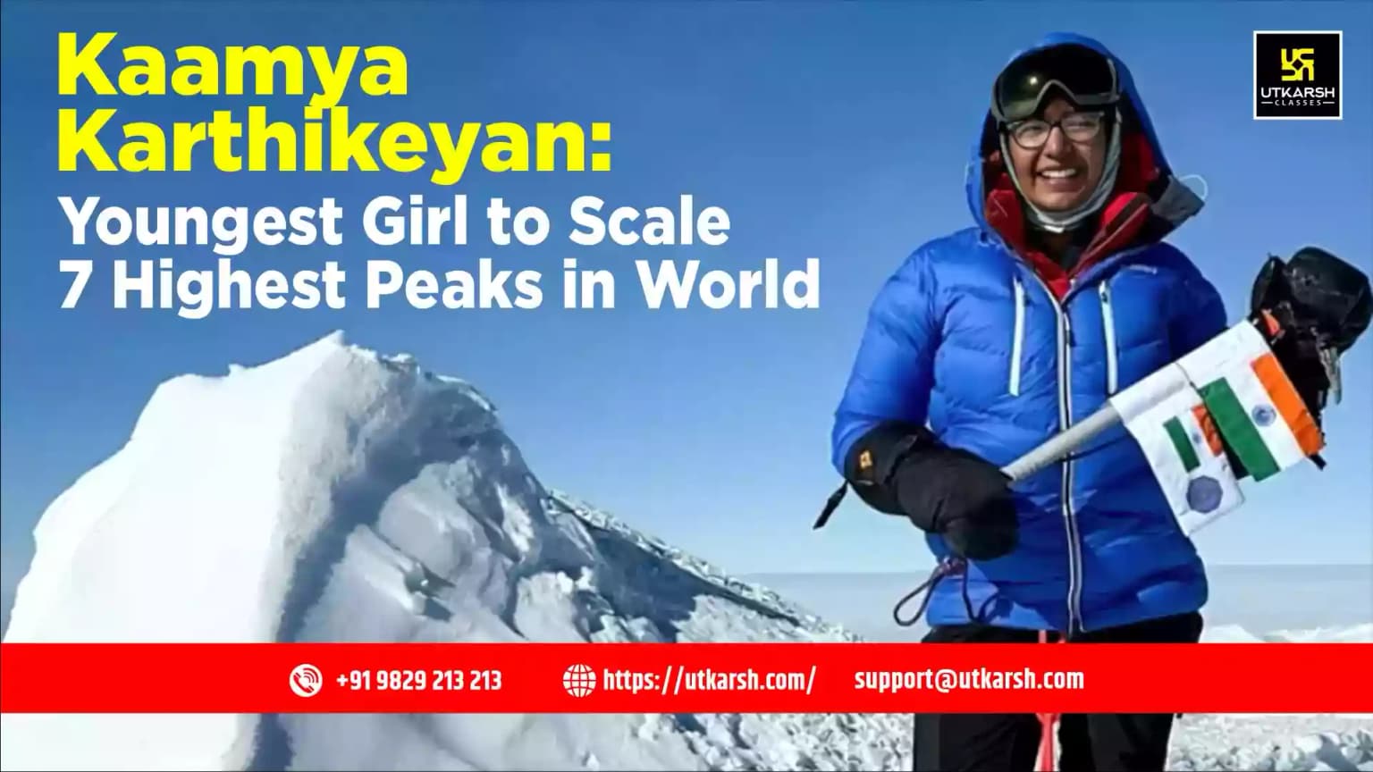 Kaamya Karthikeyan: youngest girl to scale 7 highest peaks in world