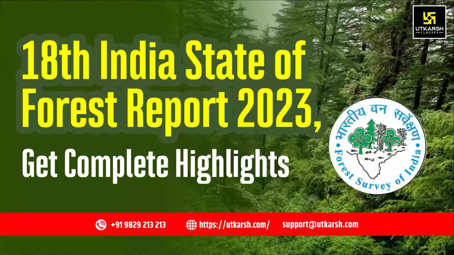 18th India State of Forest Report 2023,Know its Main Points