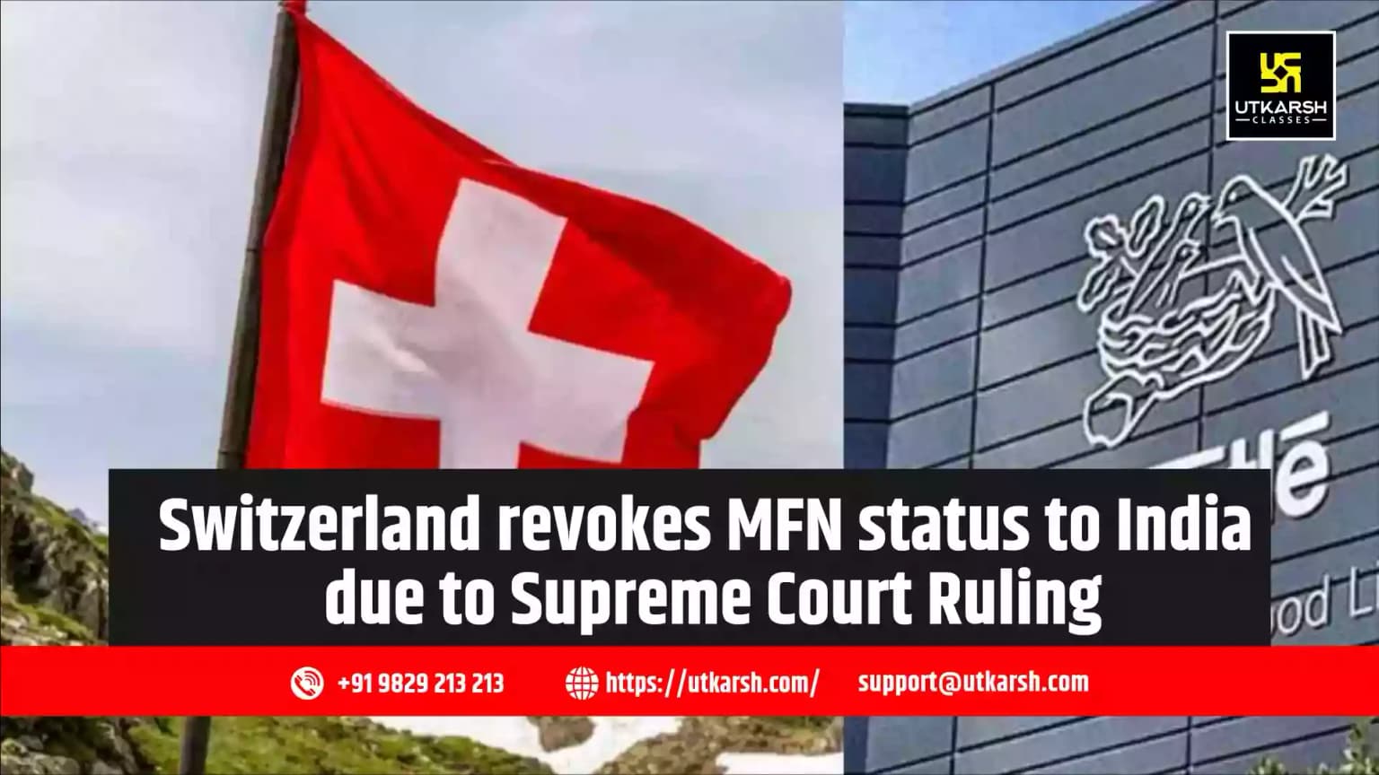 Switzerland revokes MFN status to India due to Supreme Court Ruling
