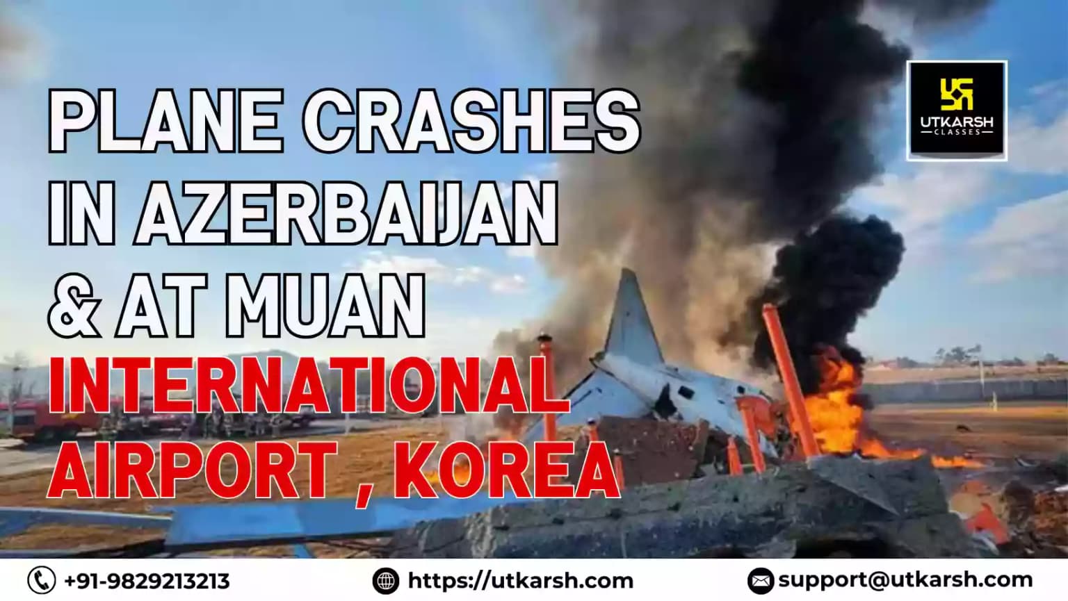 Plane crashes in Azerbaijan & at Muan International Airport , Korea