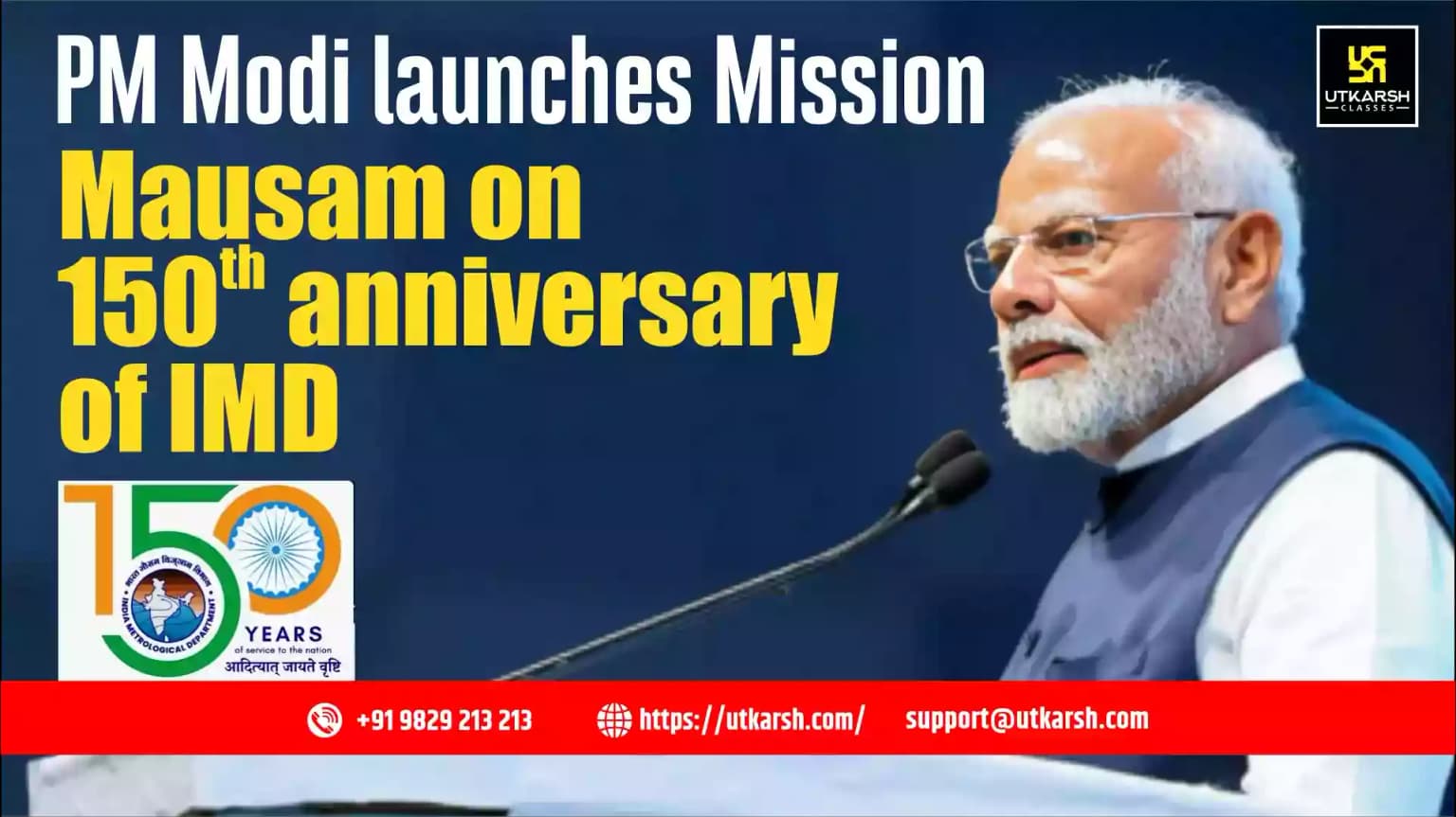 PM Modi launches Mission Mausam on 150th anniversary of IMD