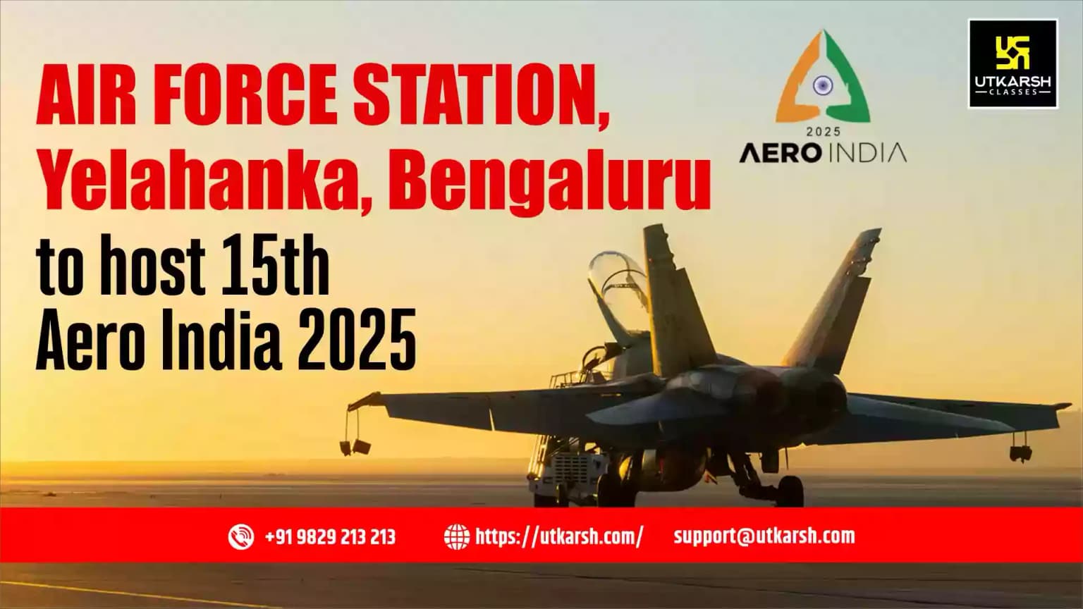 Air Force Station, Yelahanka, Bengaluru to host 15th Aero India 2025