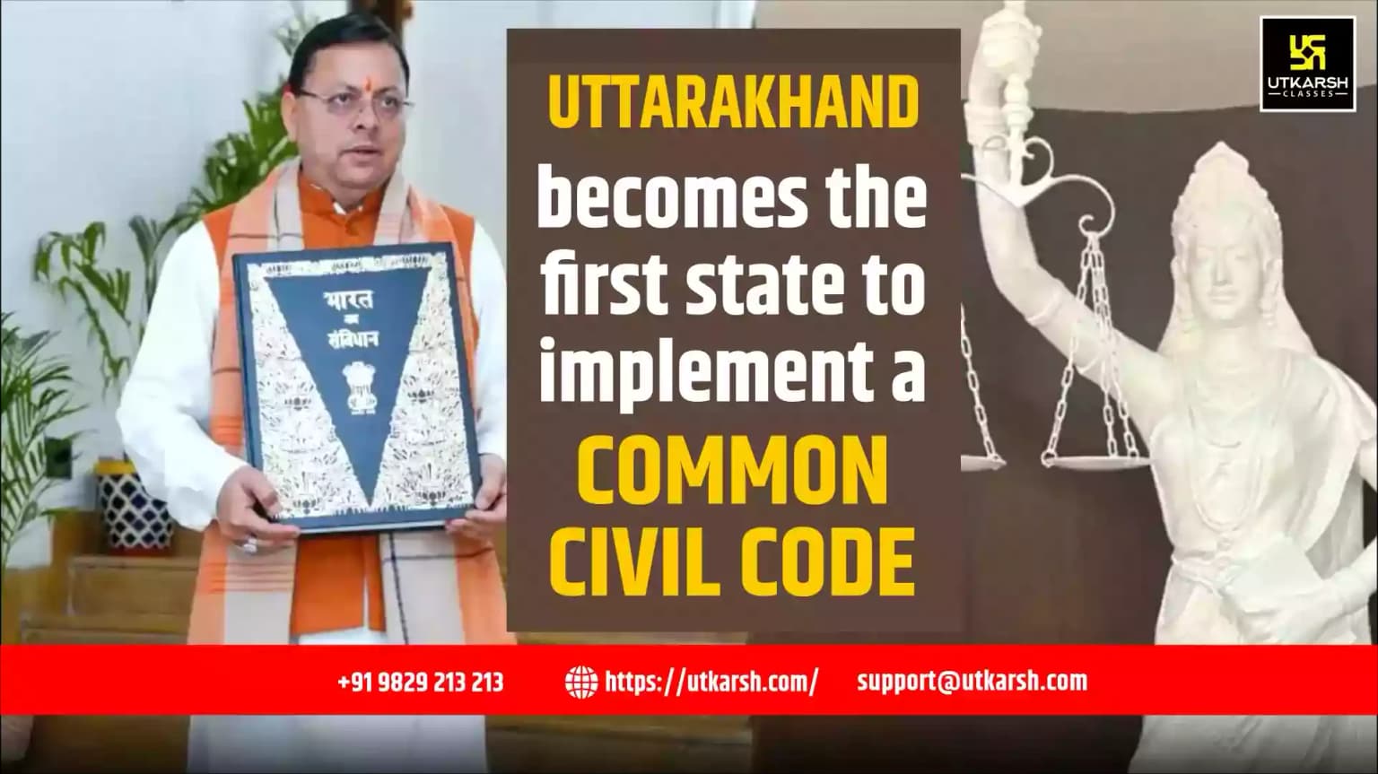 Uttarakhand becomes the first state to implement a Common Civil Code