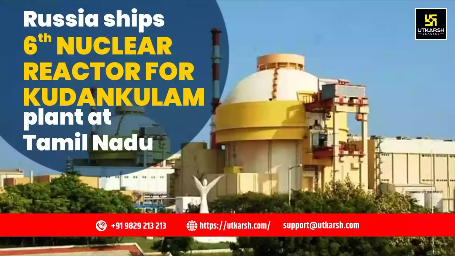 Russia ships 6th nuclear reactor for Kudankulam plant at Tamil Nadu