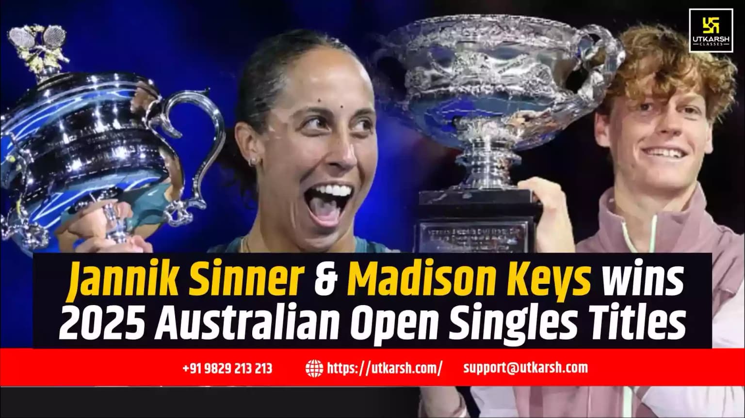 Jannik Sinner &Madison Keys wins 2025 Australian Open Singles Titles