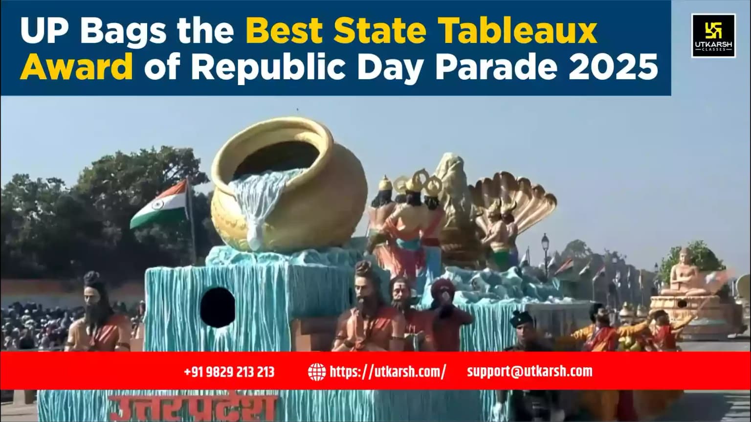 U P Bags the Best State Tableaux Award of Republic Day Parade 2025