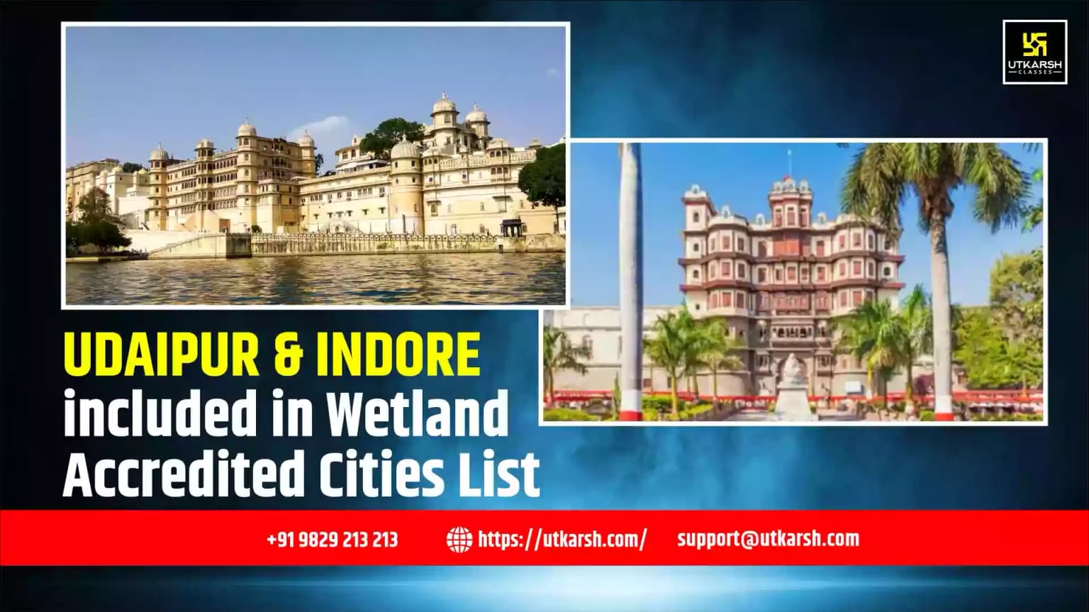 Udaipur and Indore included in Wetland Accredited Cities List