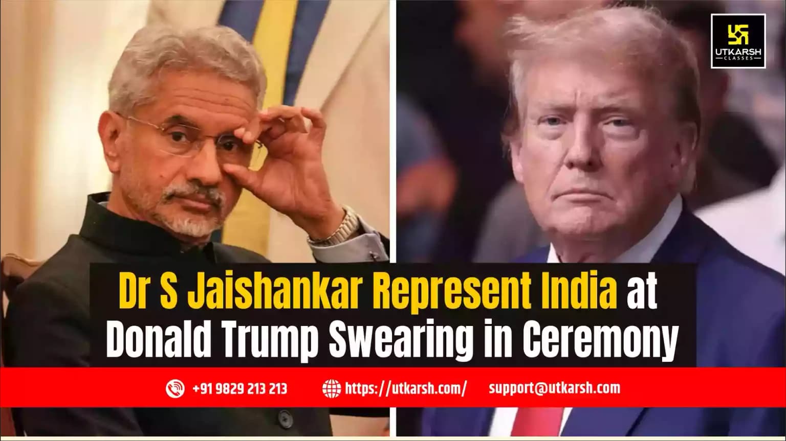 Dr S Jaishankar Represent India at Donald Trump Swearing in Ceremony