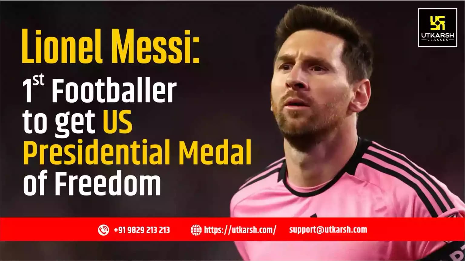 Lionel Messi: 1st Footballer to get US Presidential Medal of Freedom