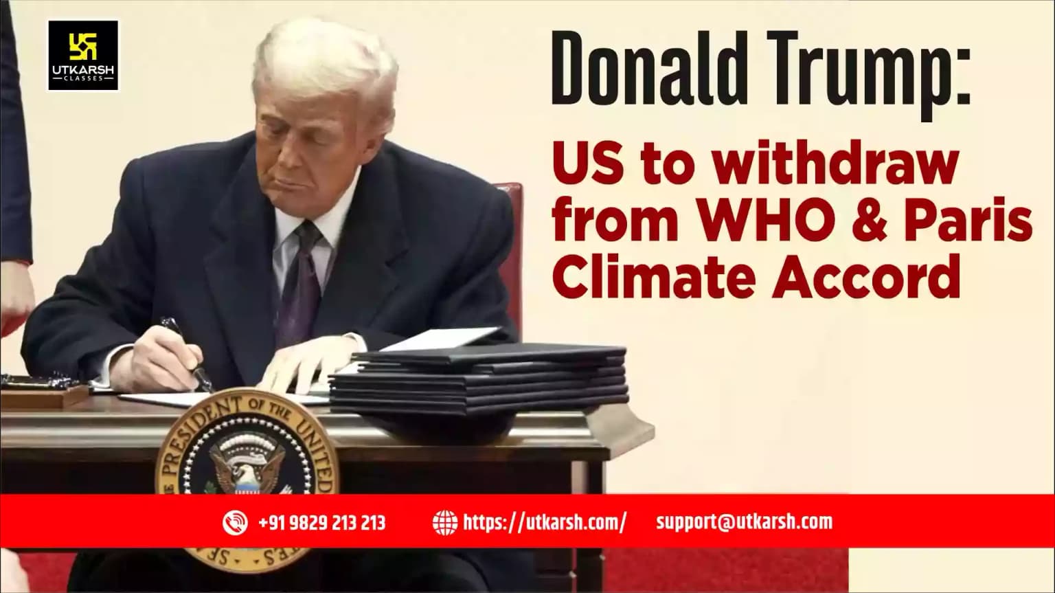 Donald Trump: US to withdraw from WHO and Paris Climate Accord