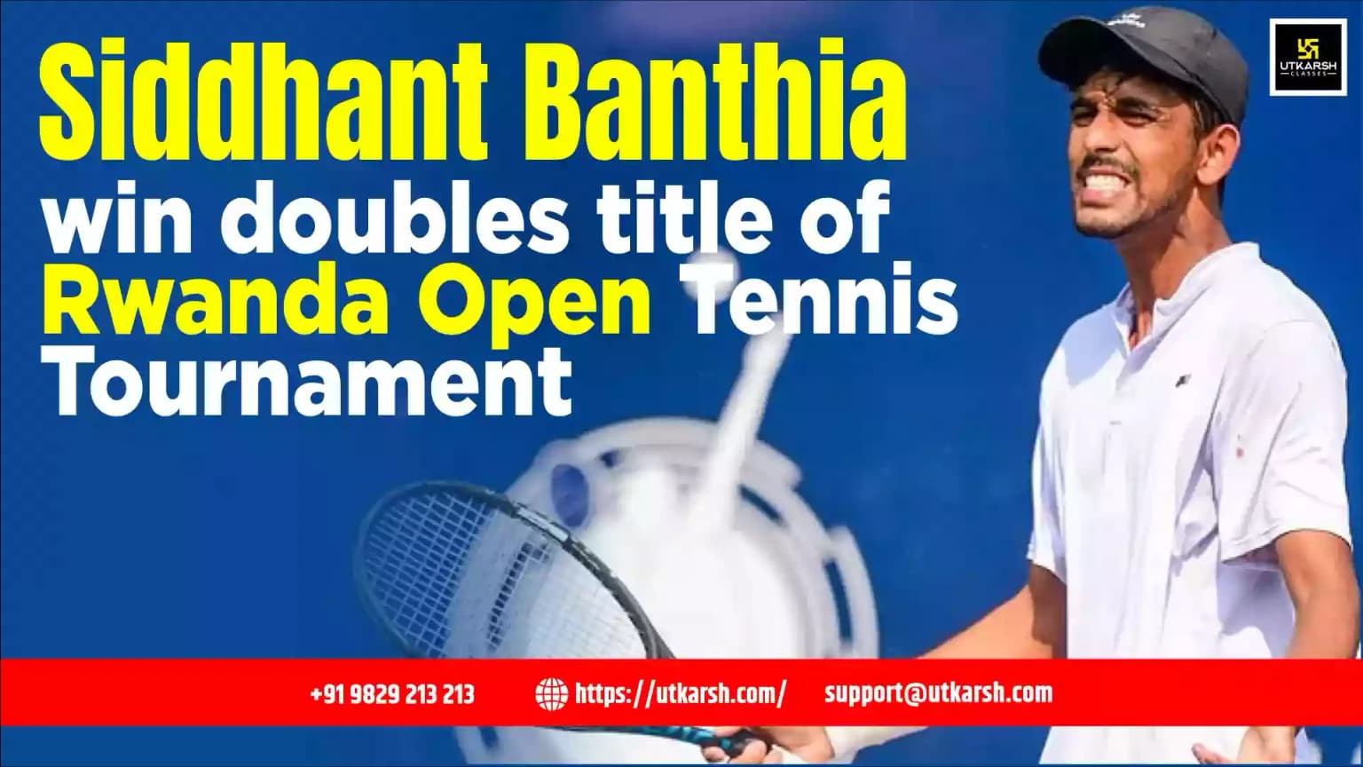 Siddhant Banthia win doubles title of Rwanda Open Tennis Tournament