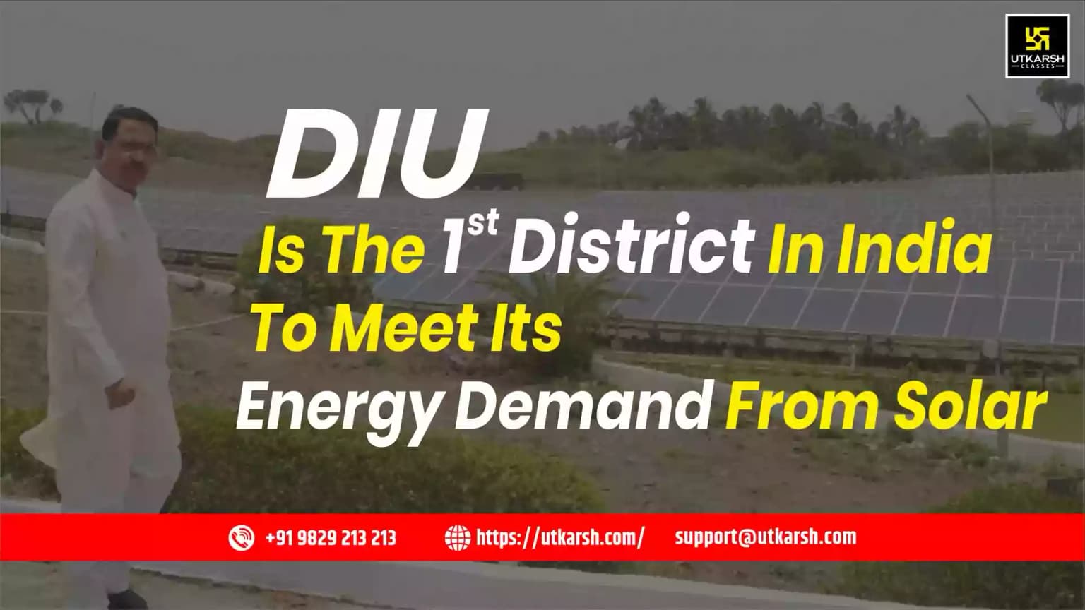 Diu is the 1st district in India to meet its energy demand from solar