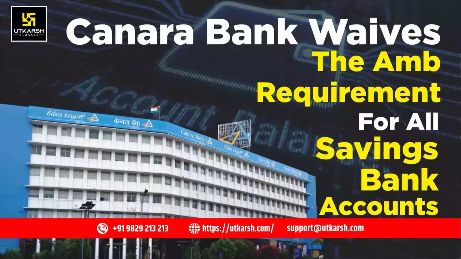 Canara Bank waives the AMB requirement for all savings bank accounts