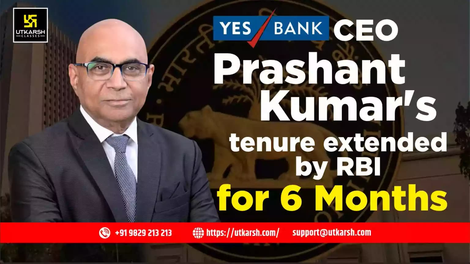 Yes Bank CEO Prashant Kumar's Tenure Extended by RBI for Six Months