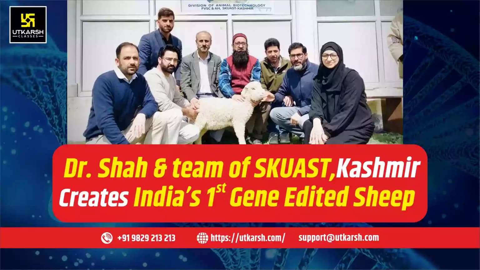 Dr Shah & team of SKUAST,Kashmir creates India’s 1st gene edited sheep