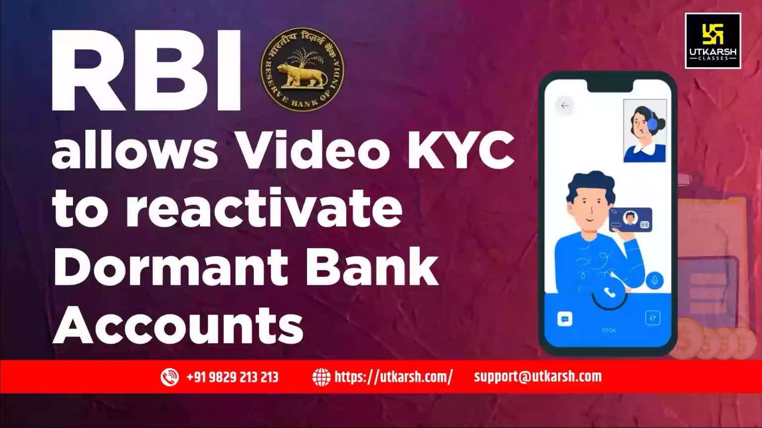 RBI allows Video KYC to reactivate Dormant Bank accounts