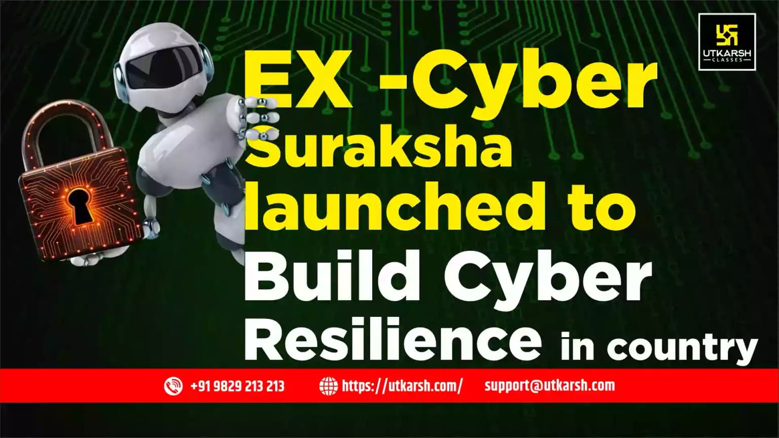 Cyber Suraksha Exercise Launched to Boost Cyber Resilience in Defence