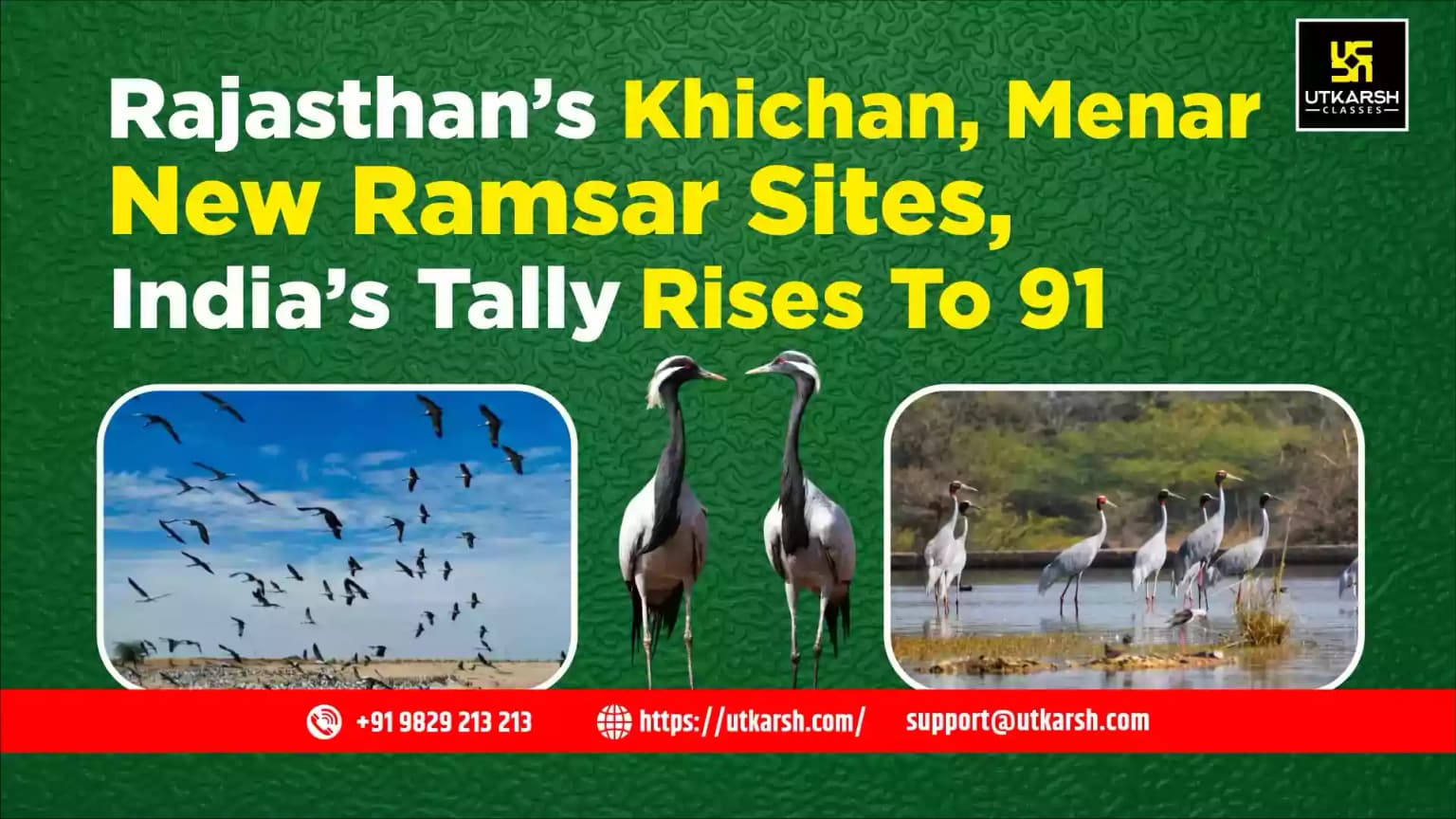 Rajasthan’s Khichan, Menar New Ramsar Sites; India’s Tally Rises to 91