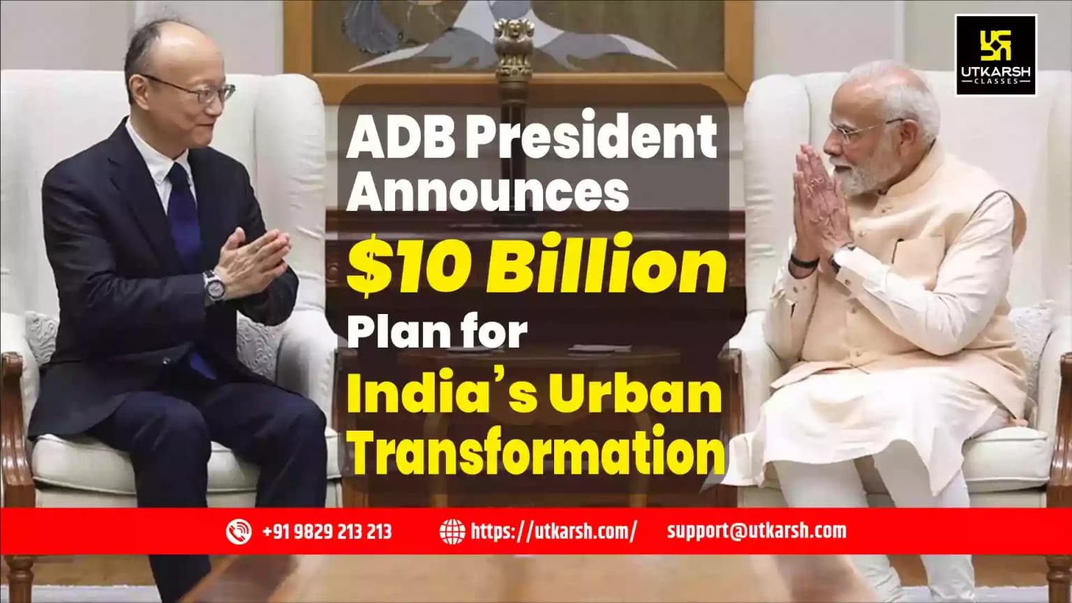 ADB President announces $10 Bn plan for Indiaโs Urban transformation