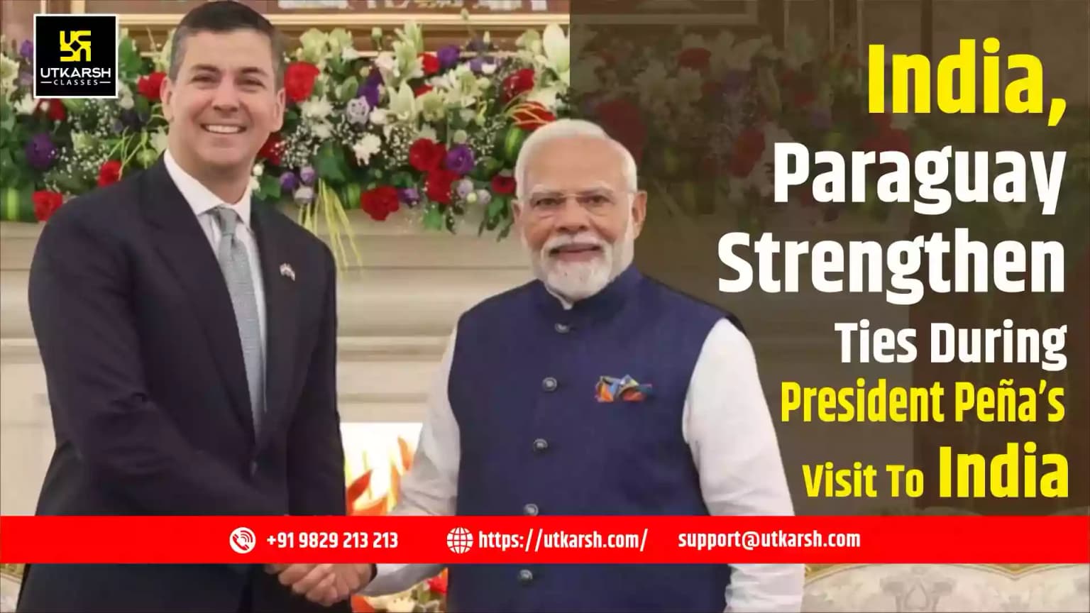 India, Paraguay strengthen ties during President Peña’s visit to India