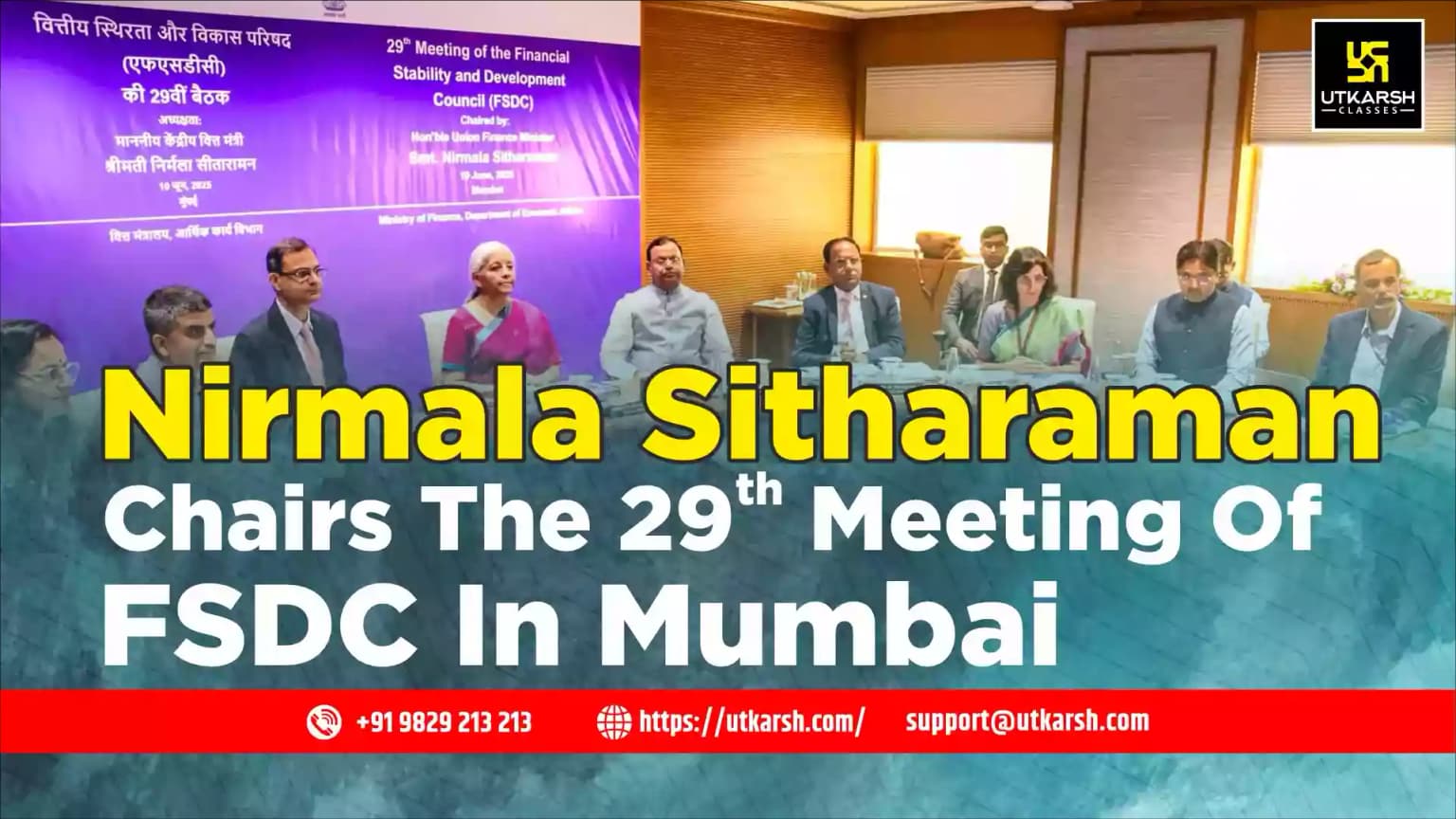 Nirmala Sitharaman chairs the 29th Meeting of FSDC in Mumbai