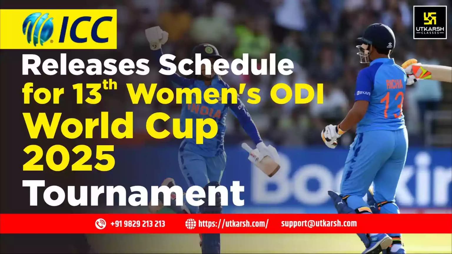 ICC Releases Schedule for 13th Women's ODI World Cup 2025 Tournament