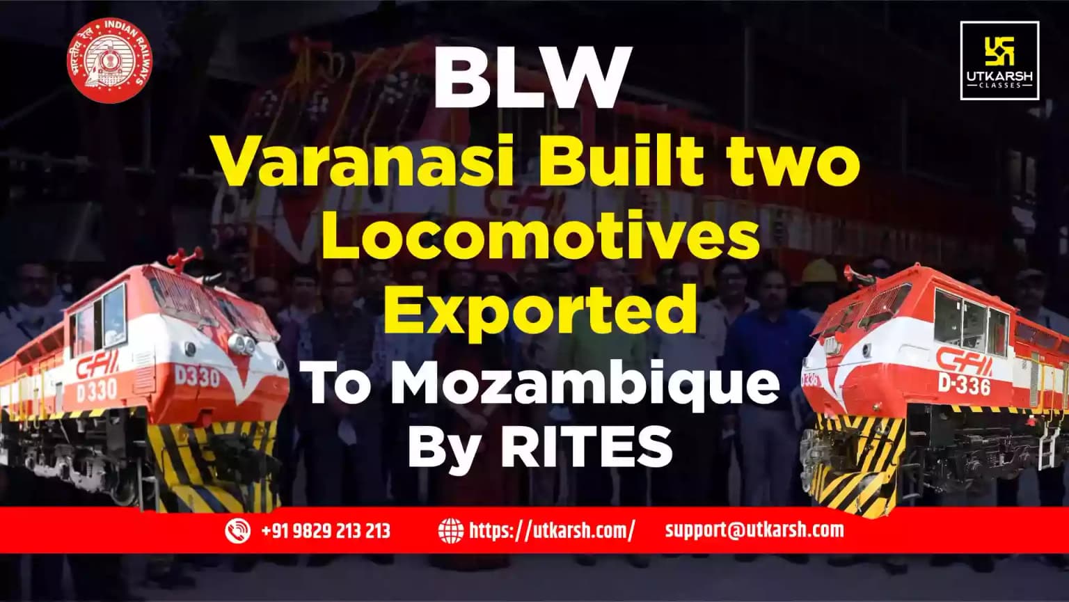 BLW Varanasi Built two Locomotives Exported To Mozambique By RITES