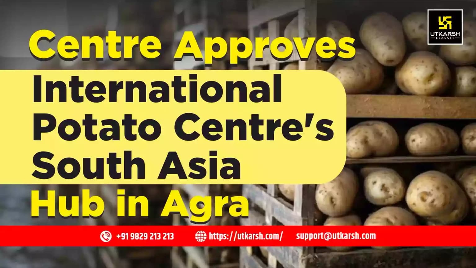 Centre Approves International Potato Centre's South Asia Hub in Agra