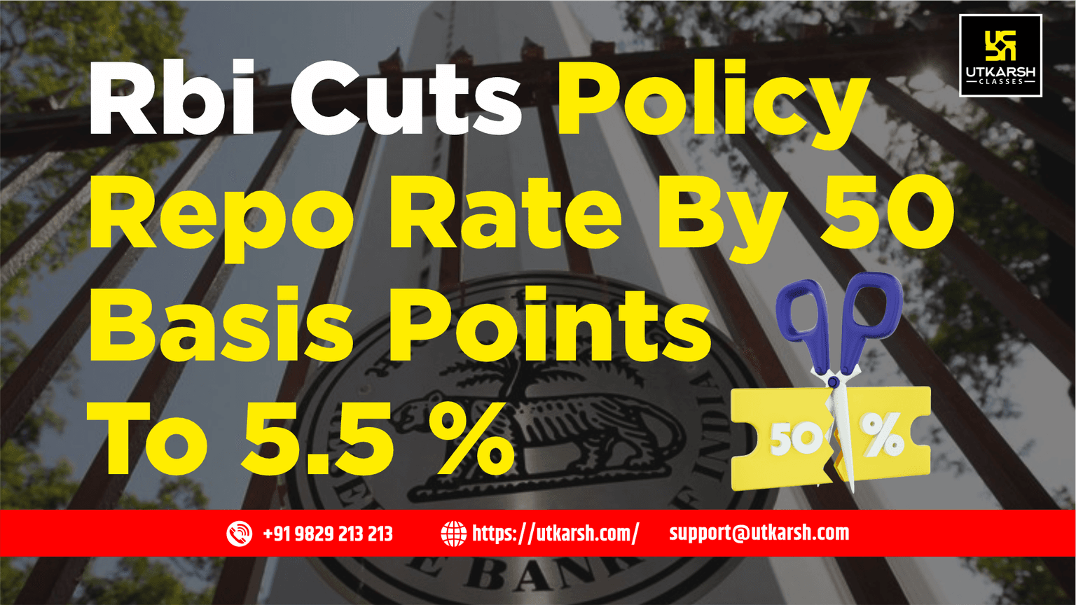 RBI Cuts Policy Repo Rate by 50 Basis Points to 5.5 %