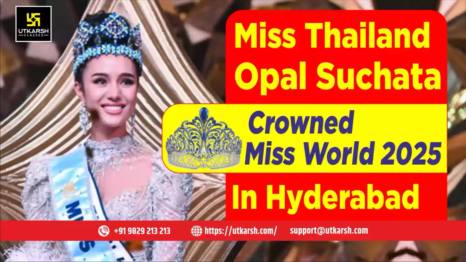 Miss Thailand Opal Suchata Crowned Miss World 2025 in Hyderabad