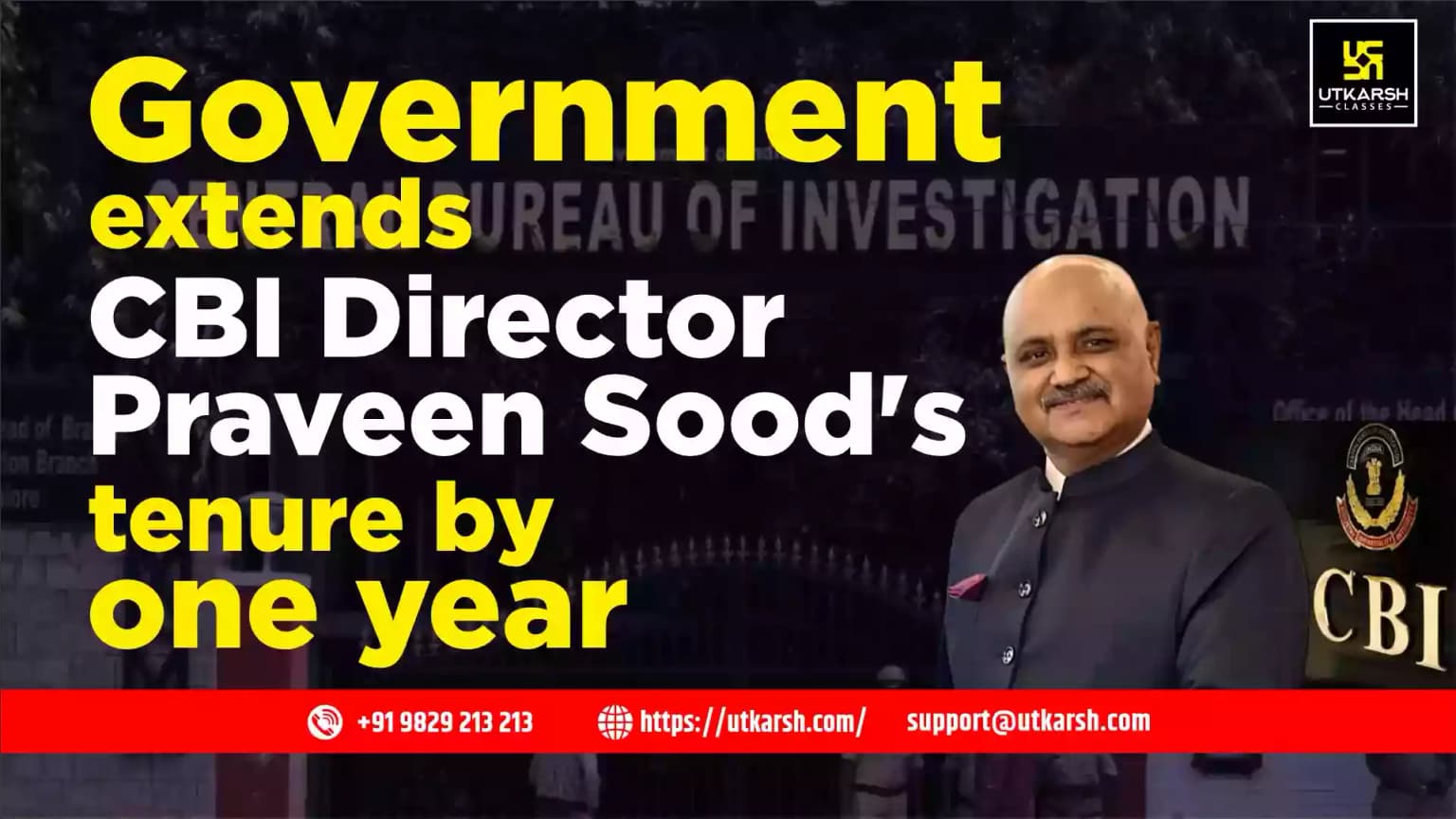 Government extends CBI Director Praveen Sood's tenure by one year