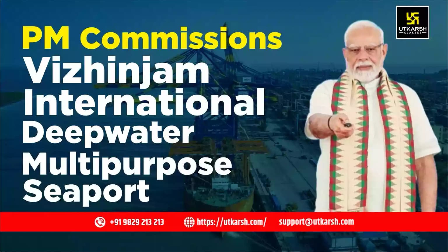PM Commissions Vizhinjam International Deepwater Multipurpose Seaport
