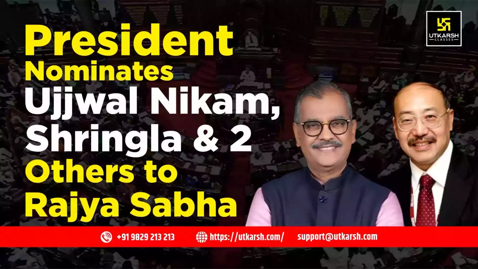 President Nominates Ujjwal Nikam, Shringla & 2 Others to Rajya Sabha