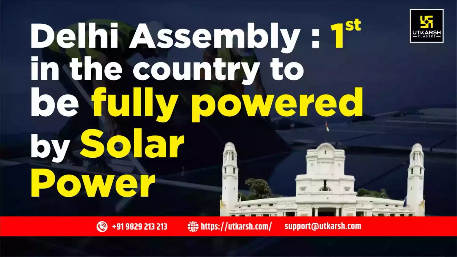 Delhi Assembly: 1st in the country to be fully powered by Solar Power