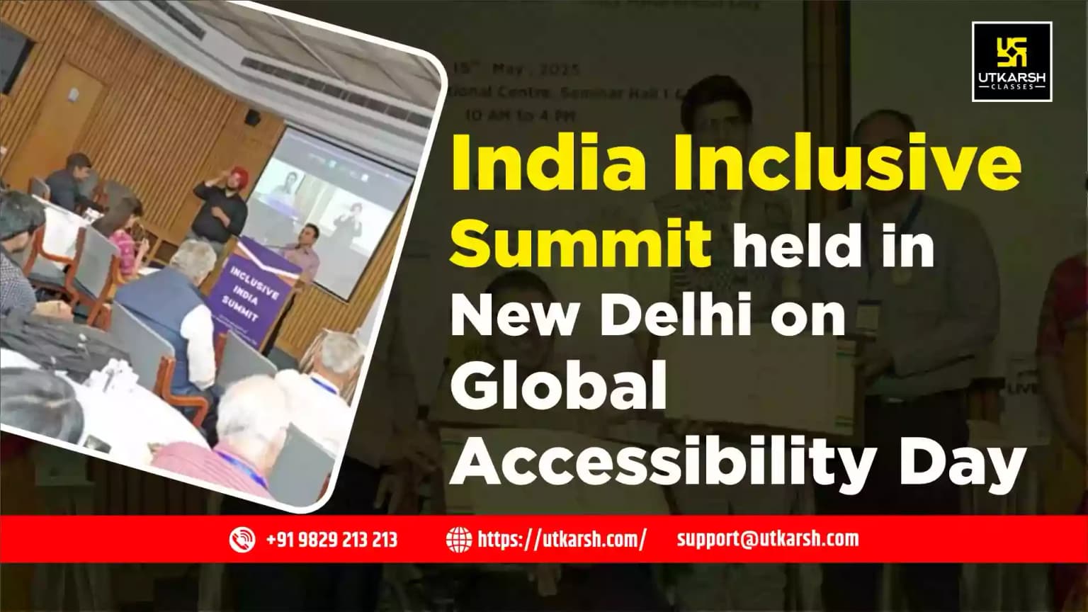 India Inclusive Summit held in New Delhi on Global Accessibility Day