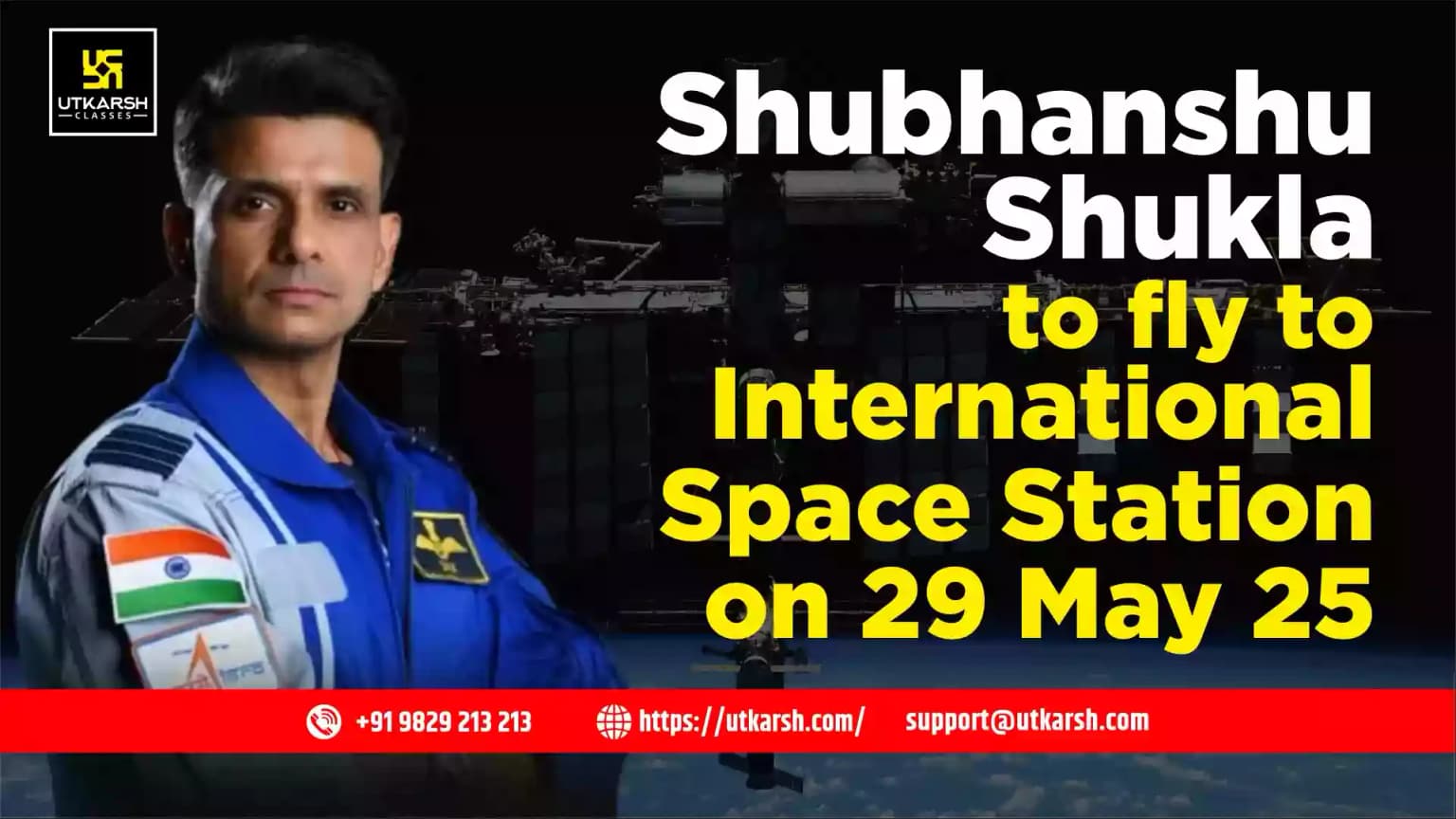 Shubhanshu Shukla to fly to International Space Station on 29 May 25