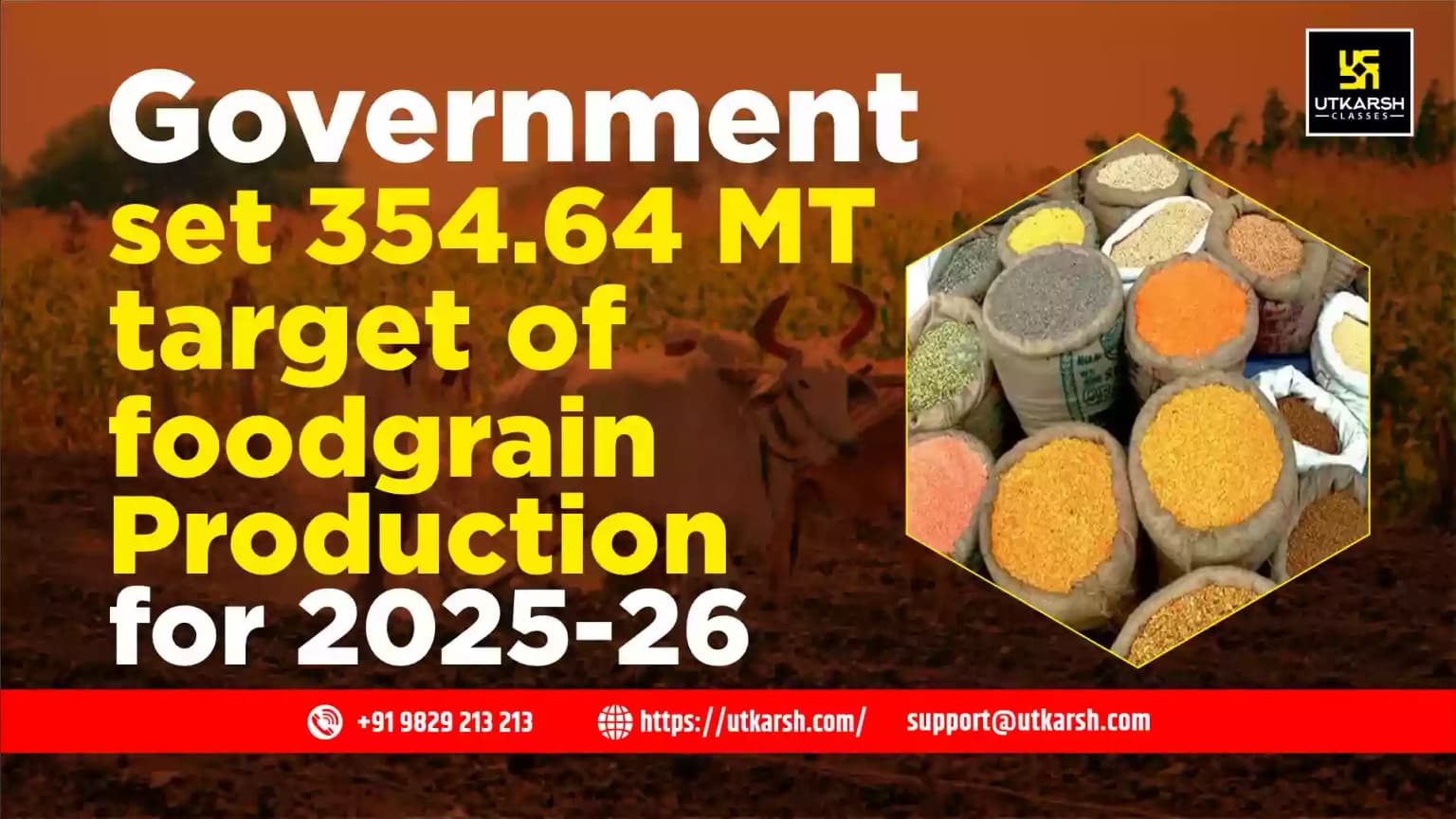 Government set 354.64 MT target of foodgrain Production for 2025-26
