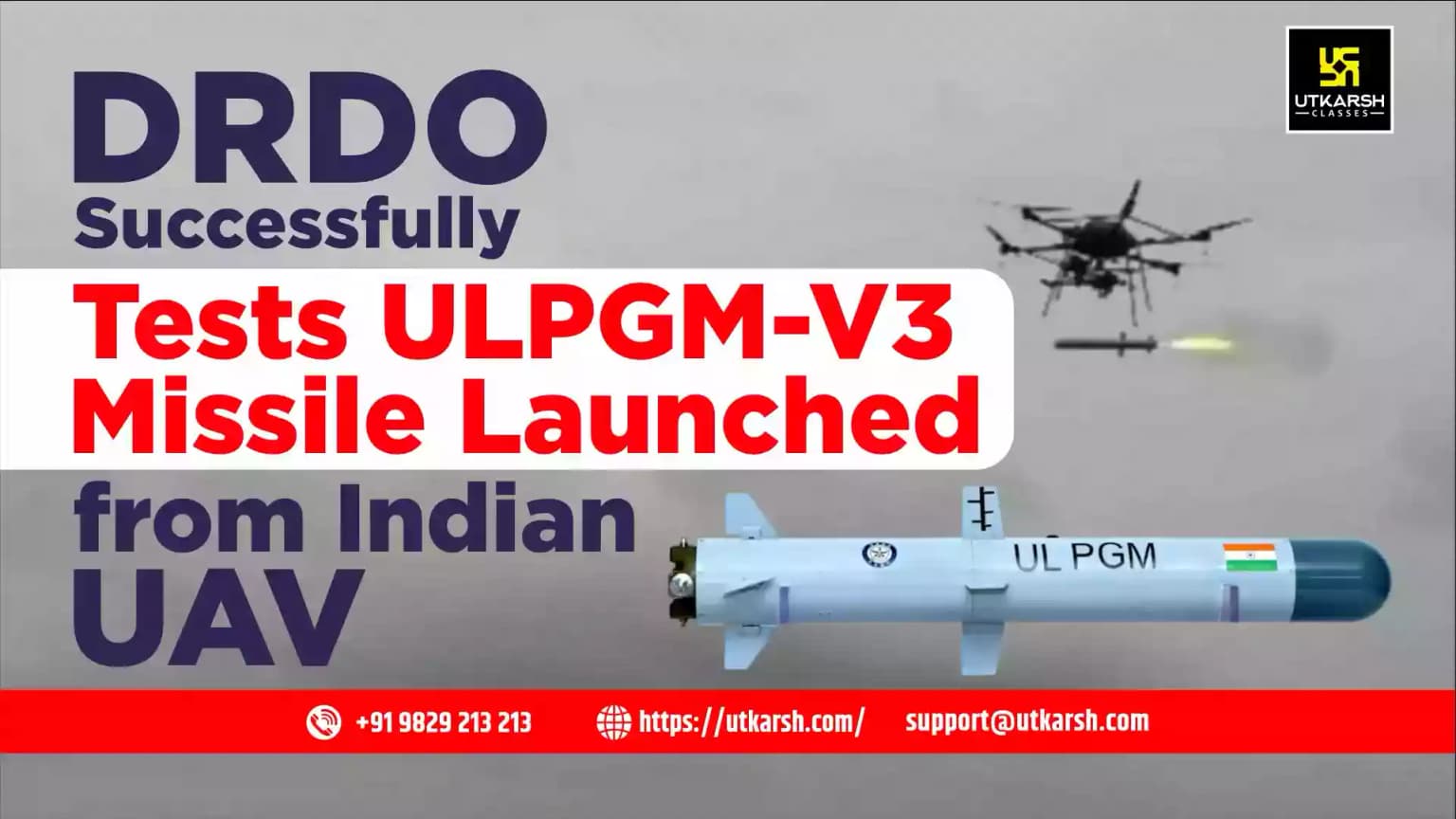 DRDO Successfully Tests ULPGM-V3 Missile Launched from Indian UAV