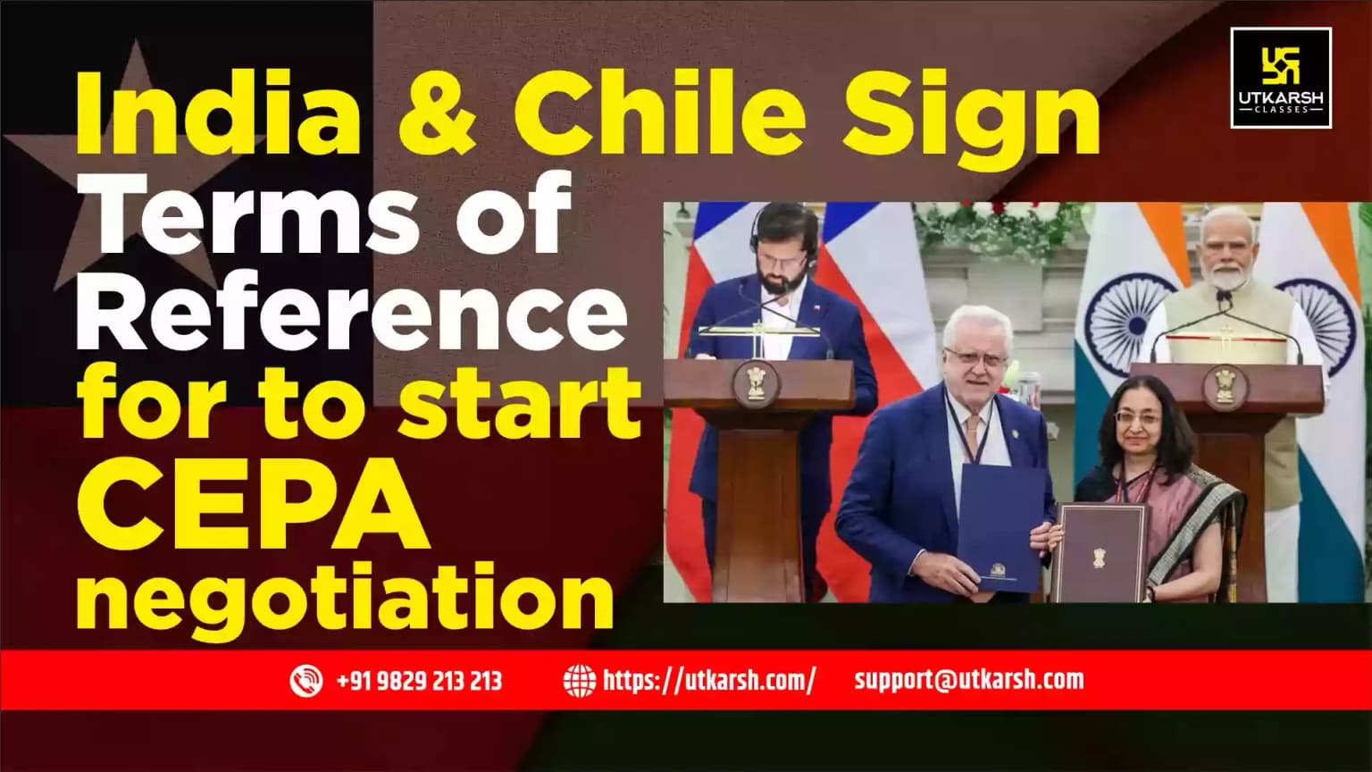 India & Chile Sign Terms of Reference for to start CEPA negotiation