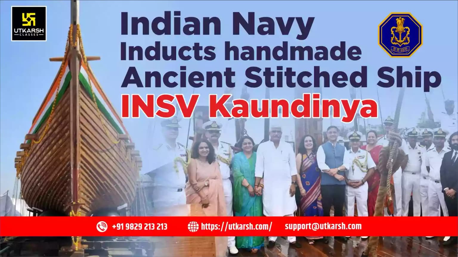 Indian Navy inducts handmade ancient stitched ship INSV Kaundinya