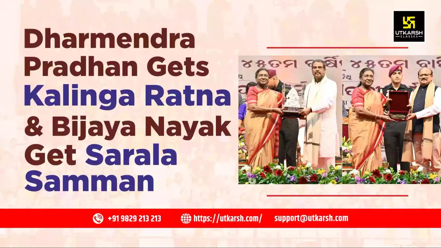 Dharmendra Pradhan Gets Kalinga Ratna & Bijaya Nayak Get Sarala Samman