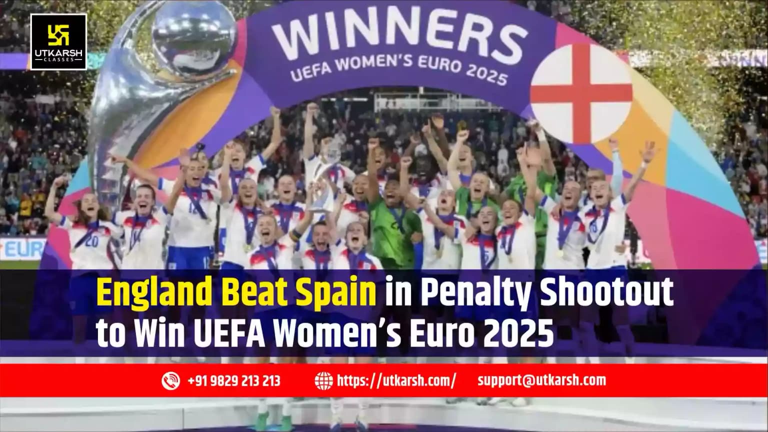 England Beat Spain in Penalty Shootout to Win UEFA Women’s Euro 2025