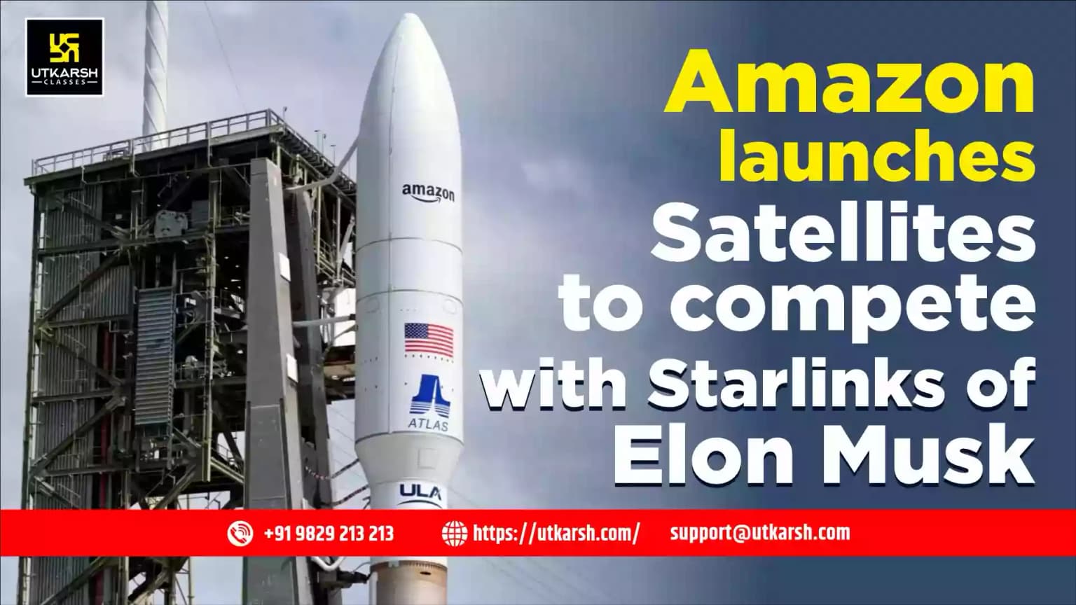 Amazon launches Satellites to compete with Starlinks of Elon Musk
